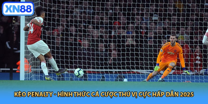Kèo Penalty